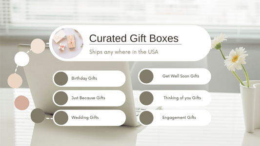 Curated Gift Boxes