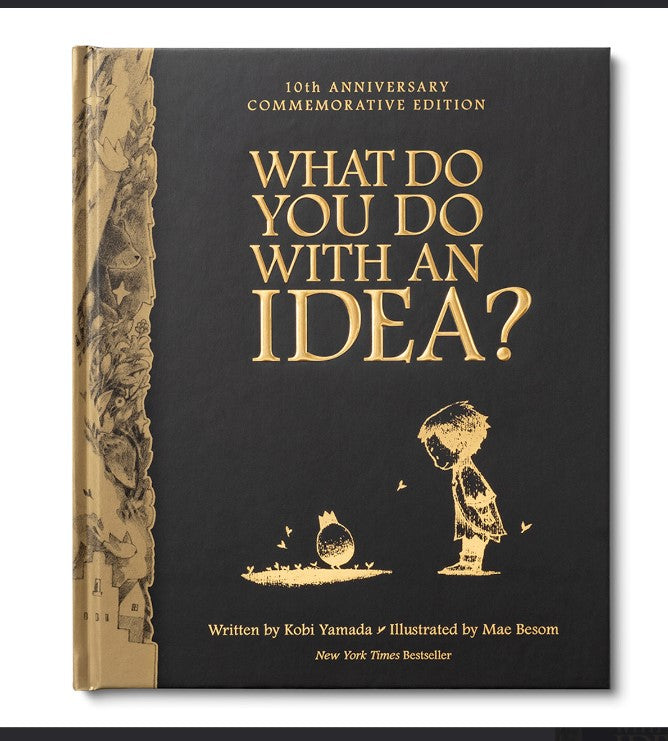 What Do You Do With An Idea? (10th Anniversary Edition)