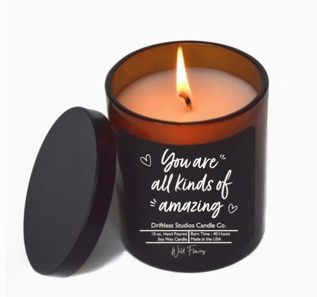You Are All Kinds Of Amazing Candle - category:Home & Decor - who_for:For Her