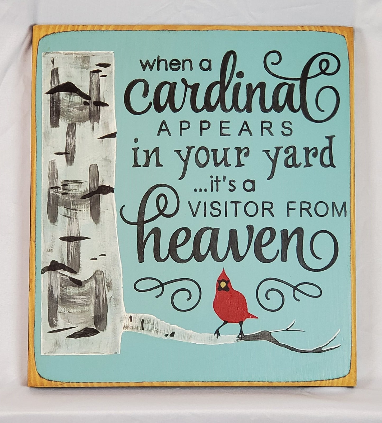 Cardinal Appear In Your Yard Visitor From Heaven Wooden Sign
