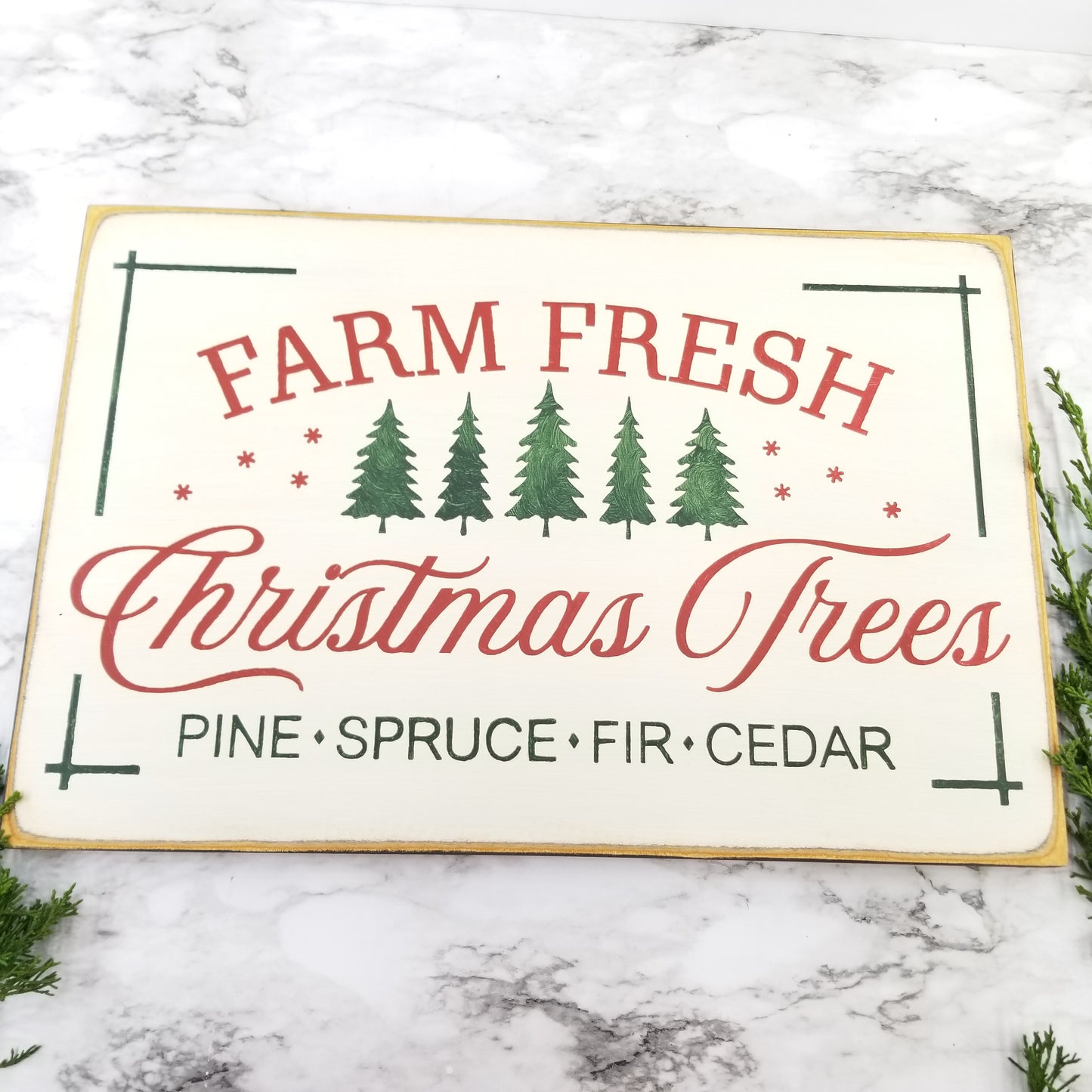 Farm Fresh Christmas Trees Wooden Sign