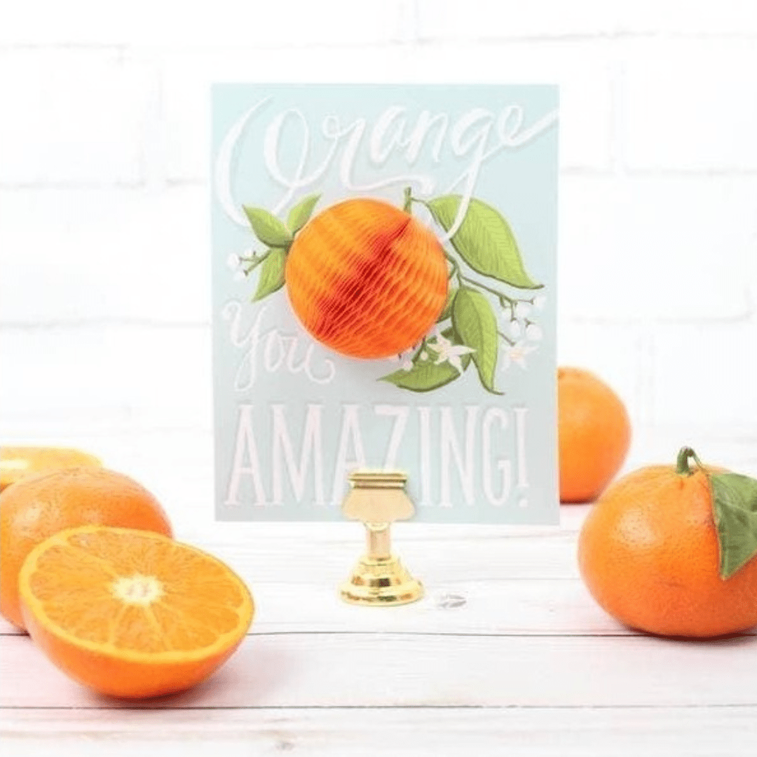 Orange you amazing greeting card