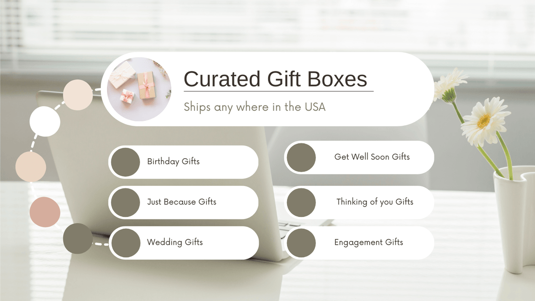 Curated Gift Boxes