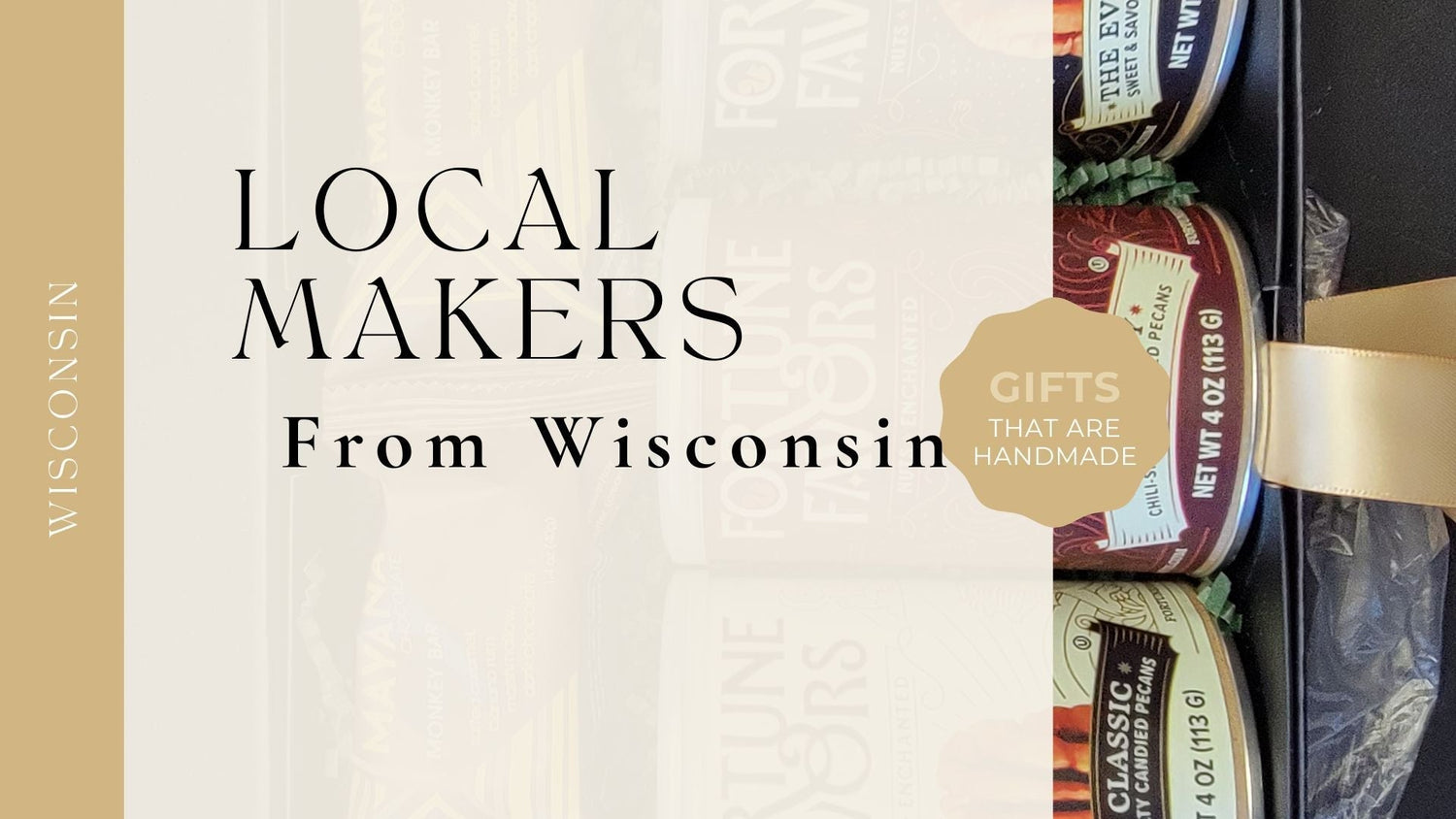 Wisconsin Makers for Corporate Gift Boxes
