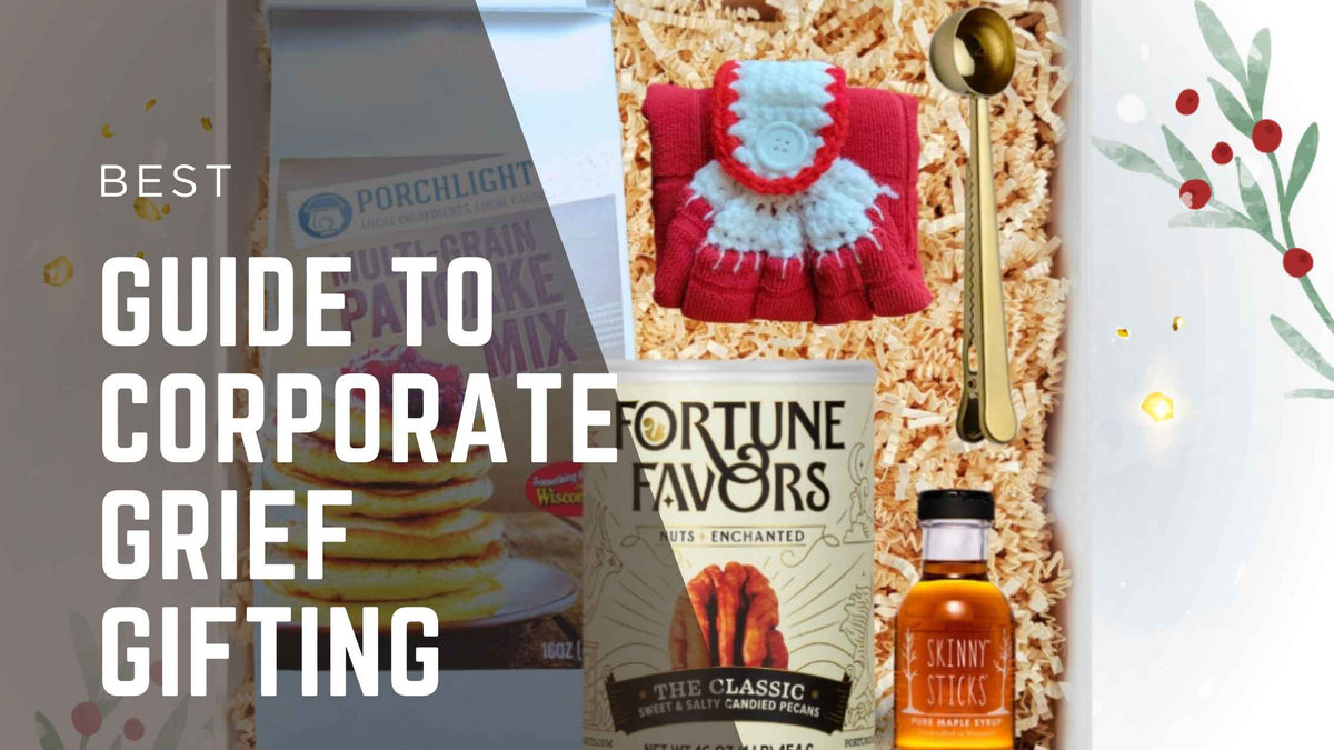 Corporate Grief Gifting Guide: Sympathy & Get-Well Etiquette