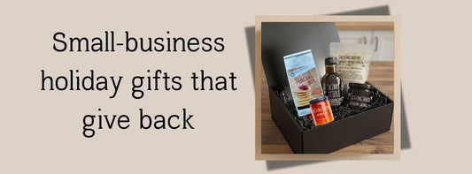 artisan, small-business holiday gifts, corporate gift boxes, American makers.