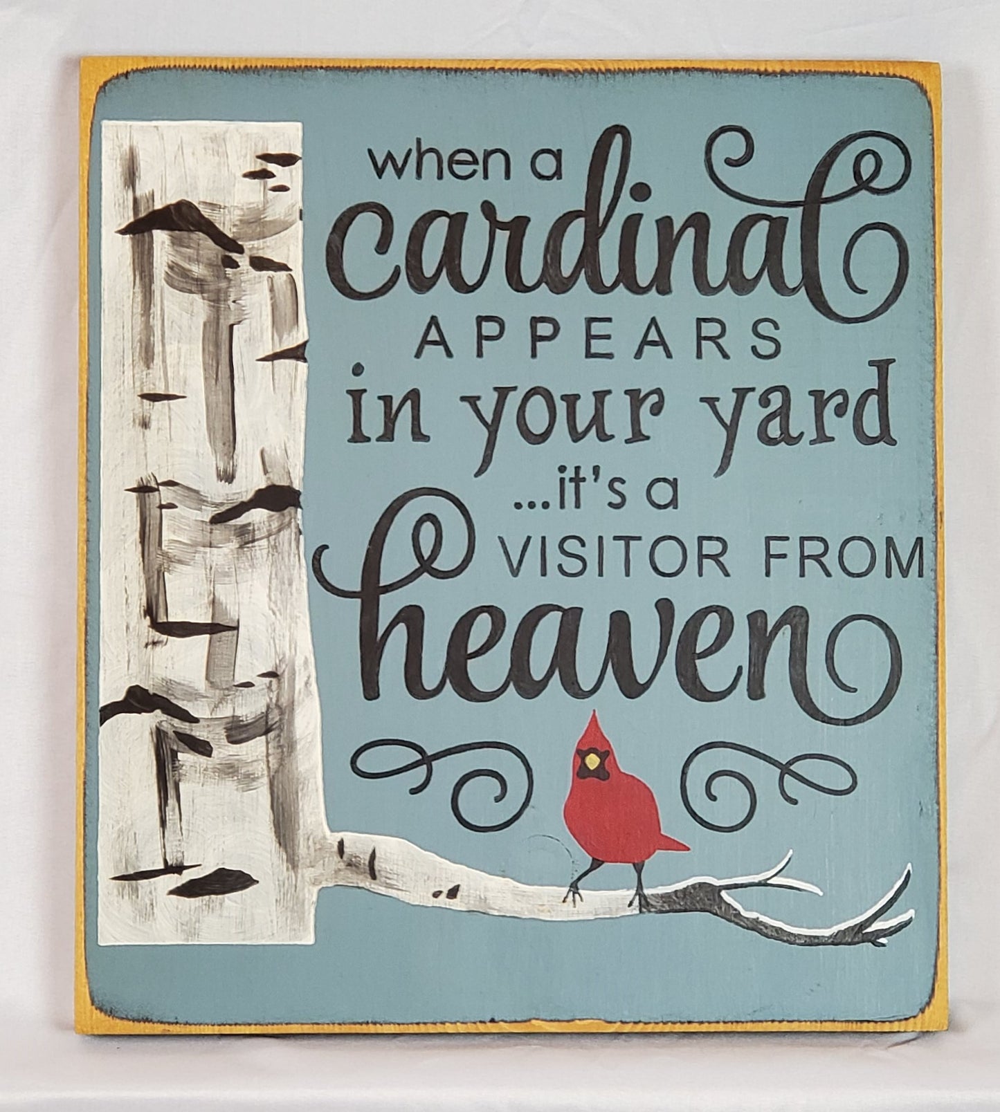 Cardinal Appear In Your Yard Visitor From Heaven Wooden Sign