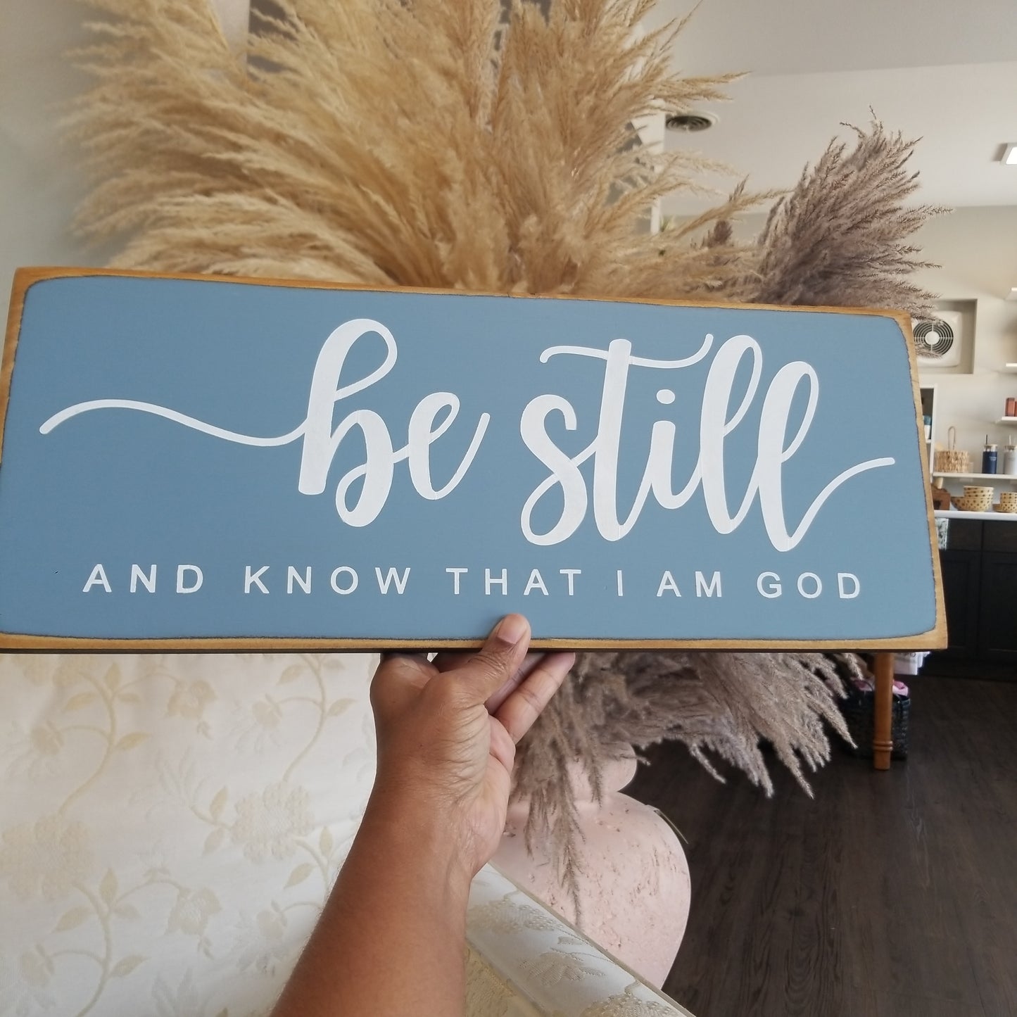 Be Still And Know That I Am God Wooden sign