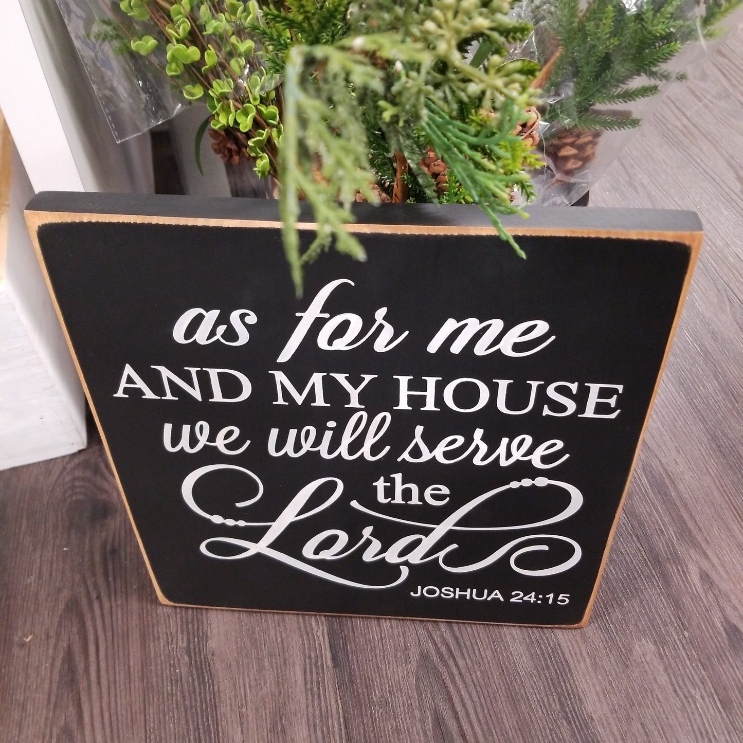 As for me and my house we will serve the Lord Wooden sign