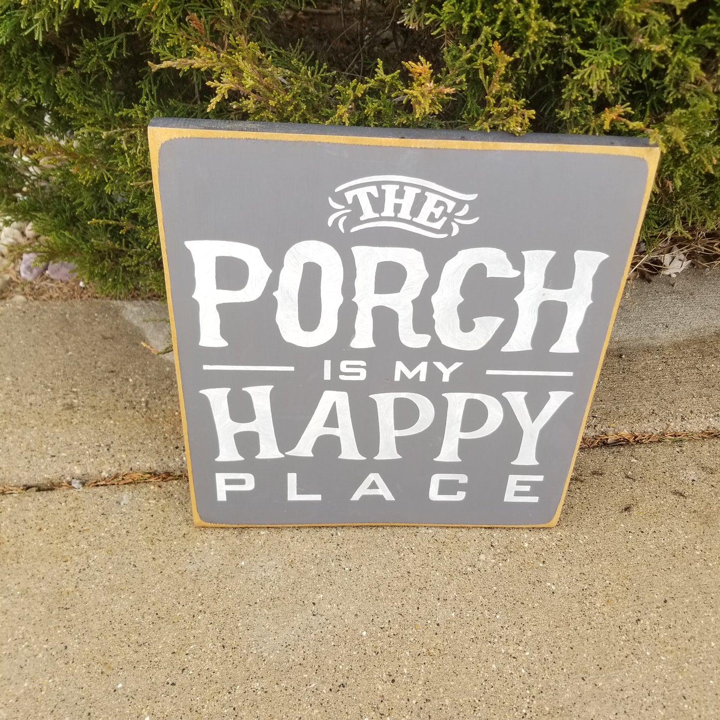 The Porch Is My Happy Place Wooden Sign