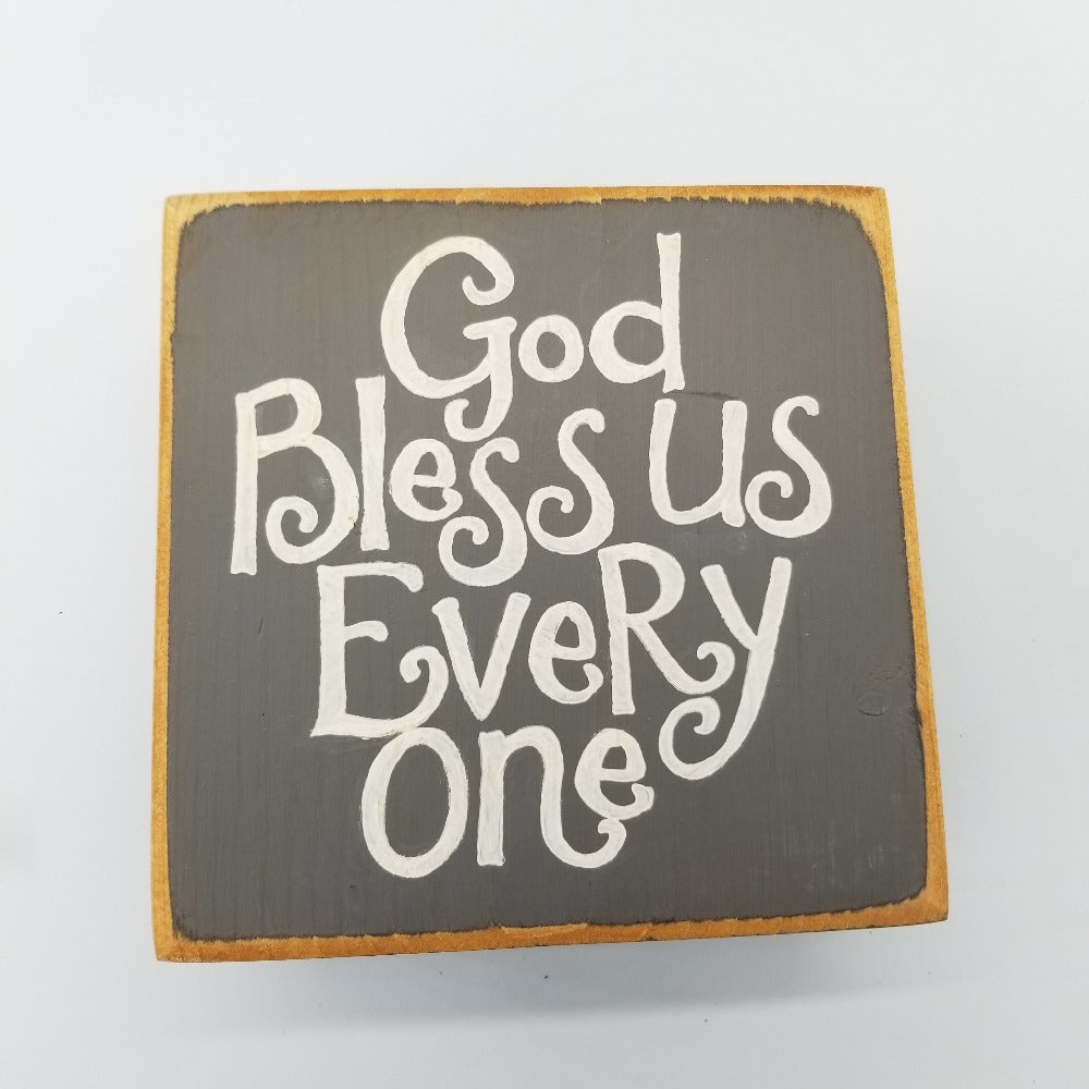 God Bless Us Everyone- Mini Wooden Sign