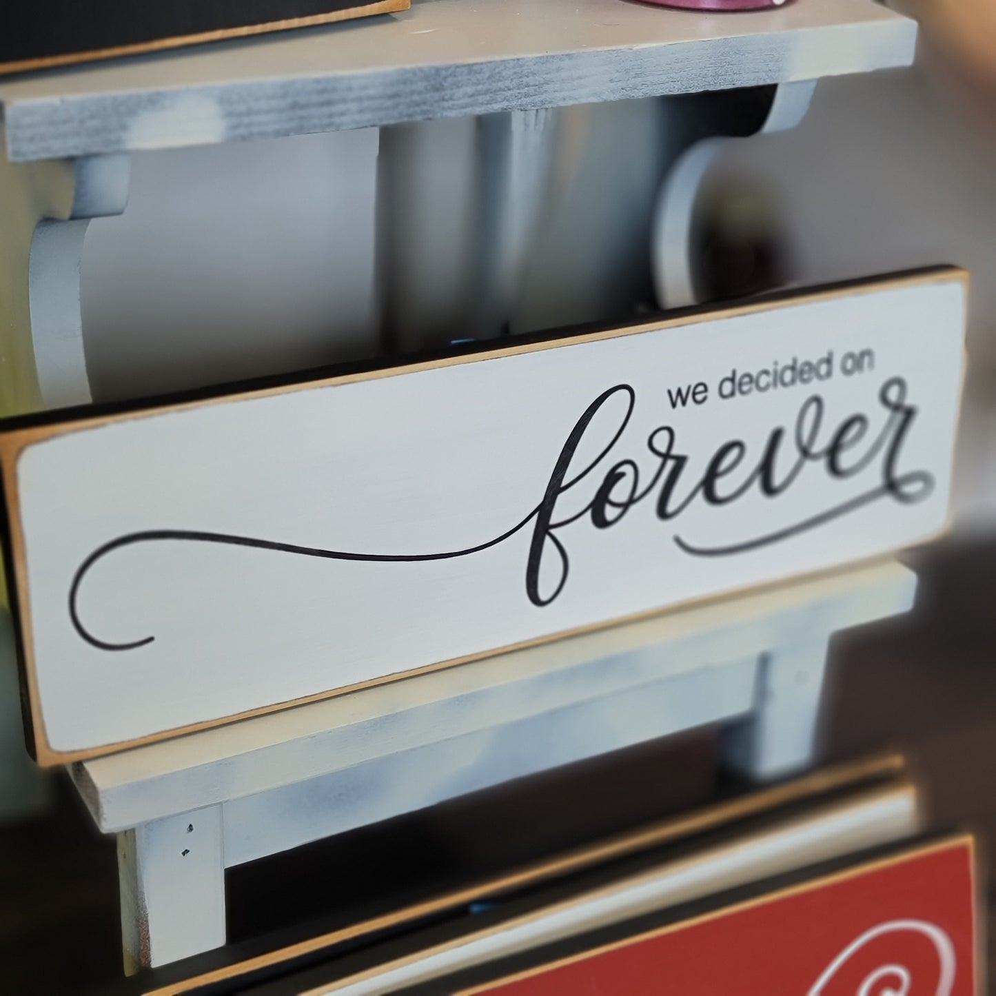 Wooden Sign - We Decided On Forever - Wedding Gift