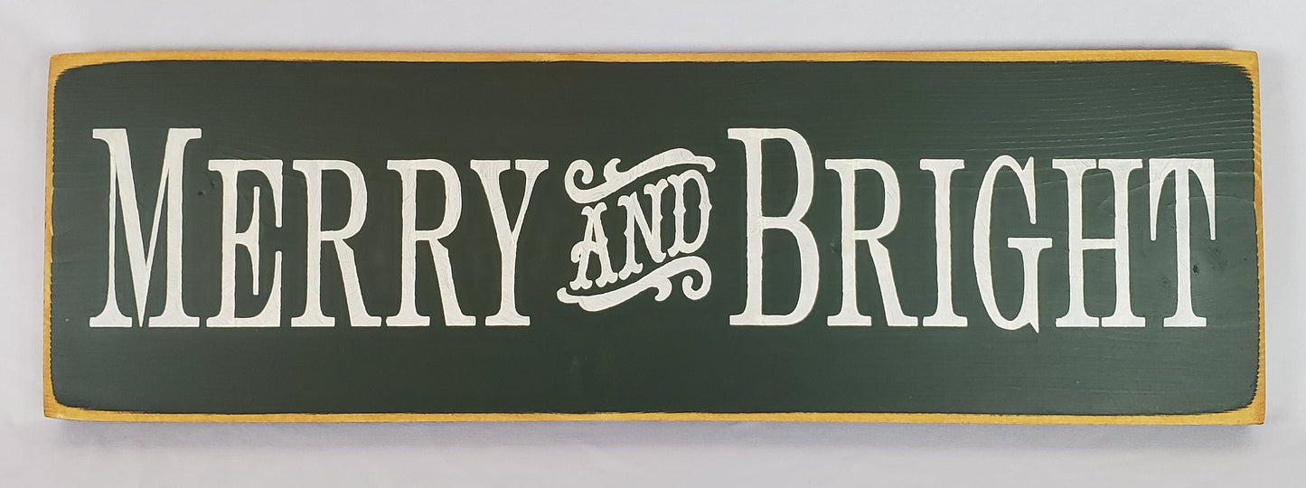 Merry And Bright Wooden sign