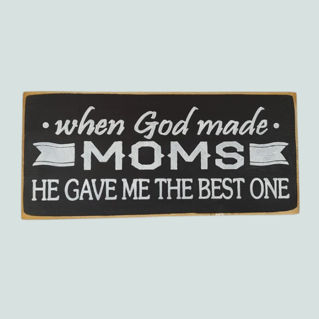 Wooden sign for Mothers day